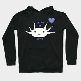 Axolotl Love Alternate Hoodie